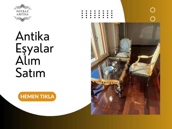 Antika Eşyalar Alım Satım