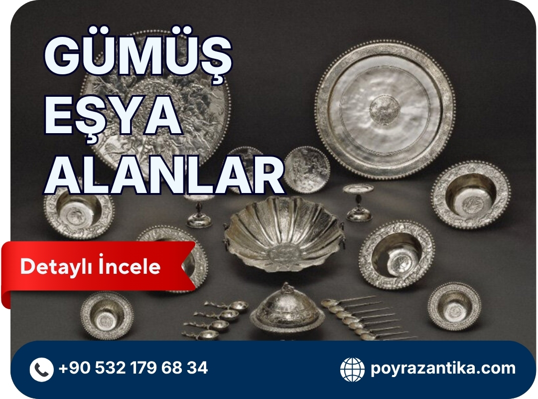 Gümüş Eşya Alanlar