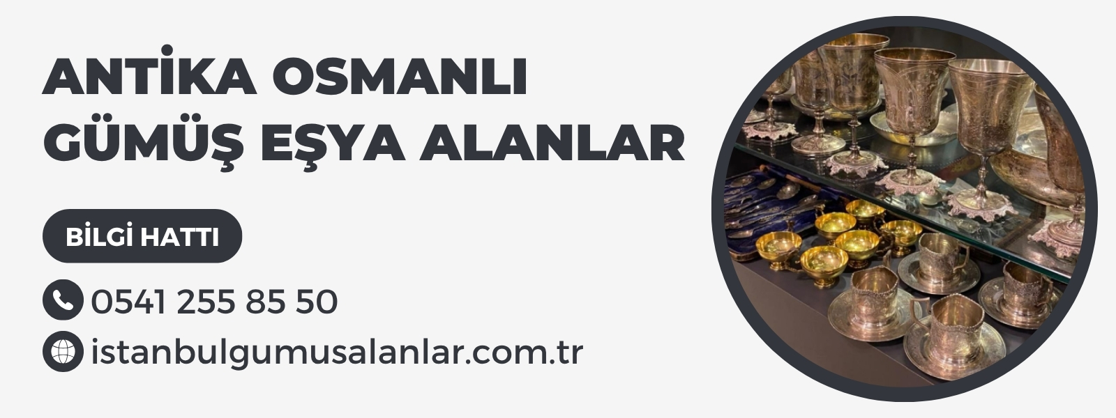 Antika Osmanlı Gümüş Eşya Alanlar
