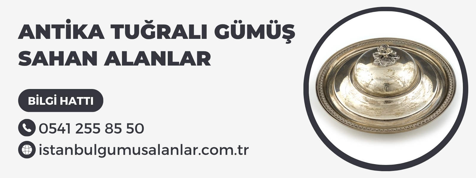 Antika Gümüş Sahan Alan Yerler