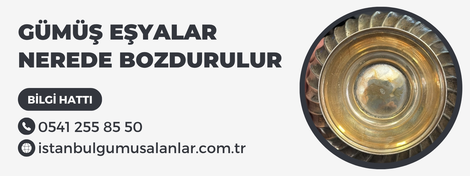 Gümüş Eşyalar Nerede Bozdurulur