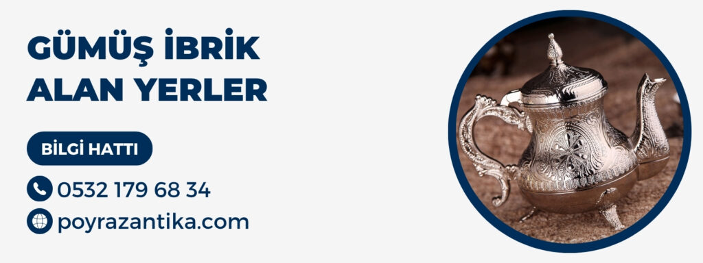 Gümüş İbrik Alan Yerler