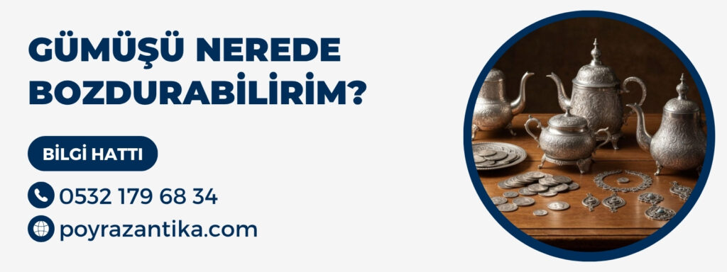 Gümüşü Nerede Bozdurabilirim?