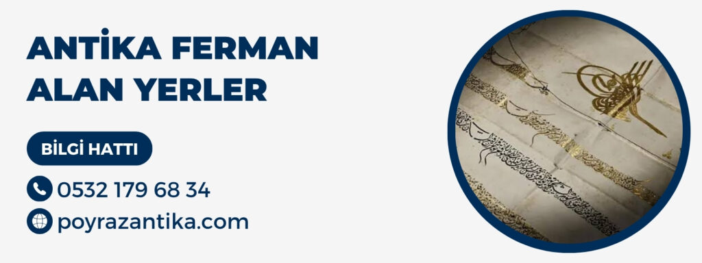Antika Ferman Alan Yerler