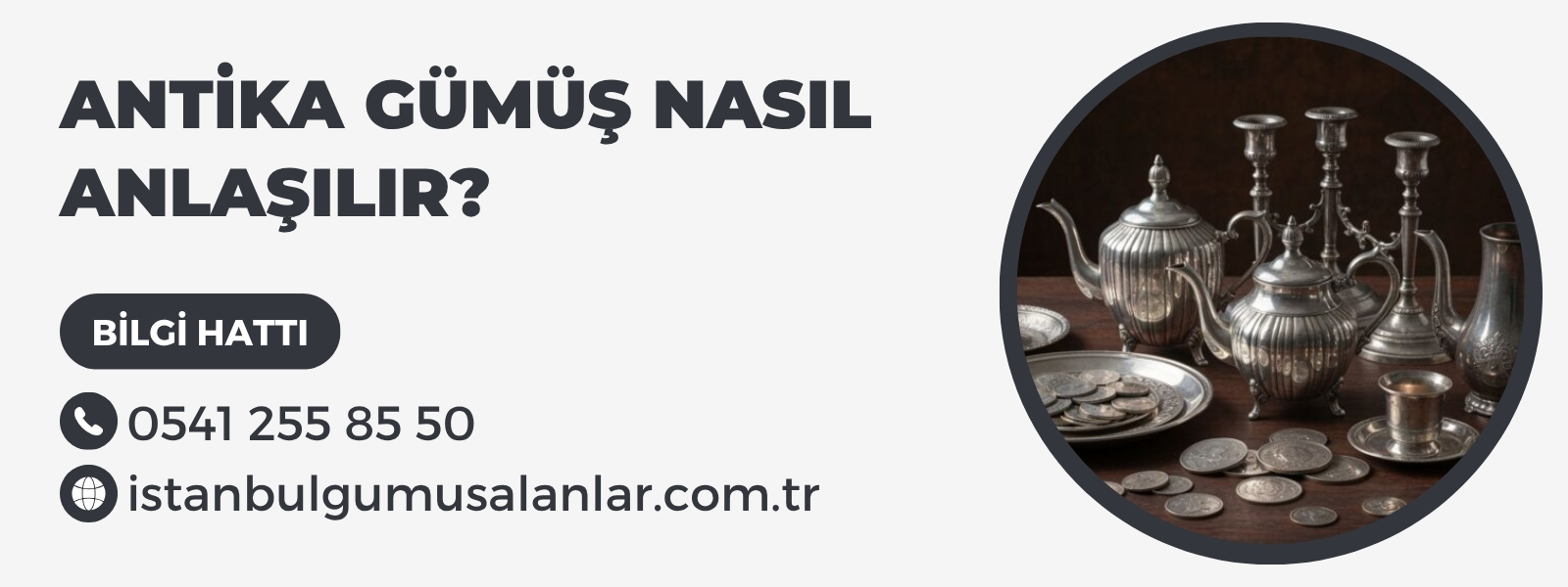 Antika Gümüş Nasıl Anlaşılır?