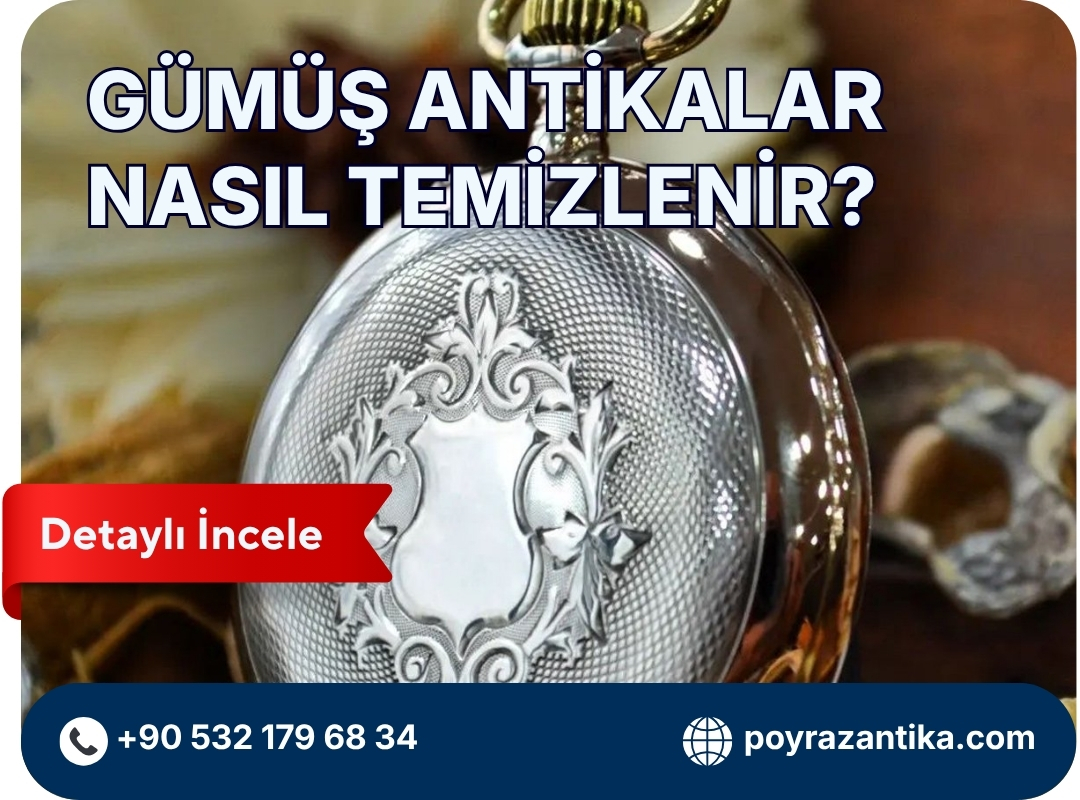 Gümüş Antikalar Nasıl Temizlenir?