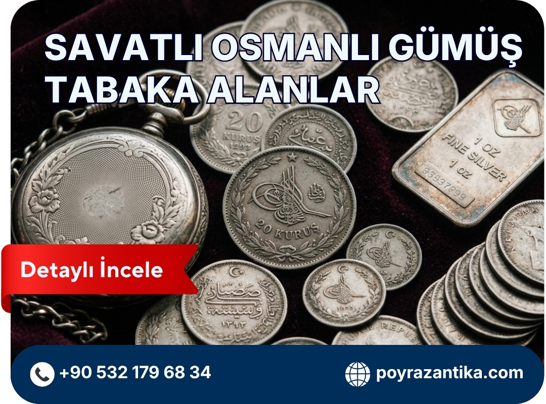 Savatlı Osmanlı Gümüş Tabaka Alanlar