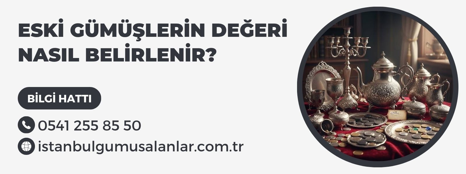 Eski Gümüşlerin Değeri Nasıl Belirlenir?
