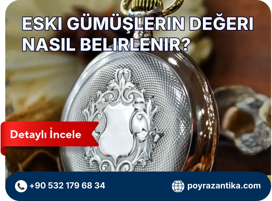Eski Gümüşlerin Değeri Nasıl Belirlenir?