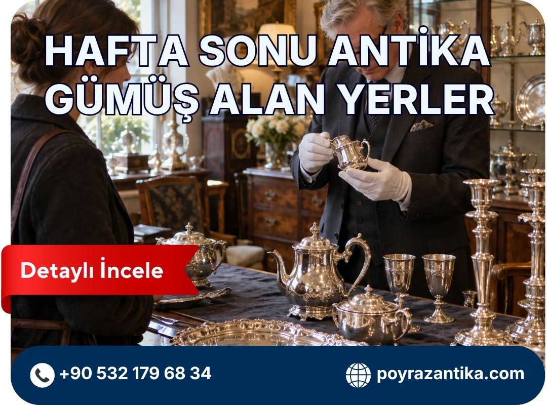 Hafta Sonu Antika Gümüş Alan Yerler