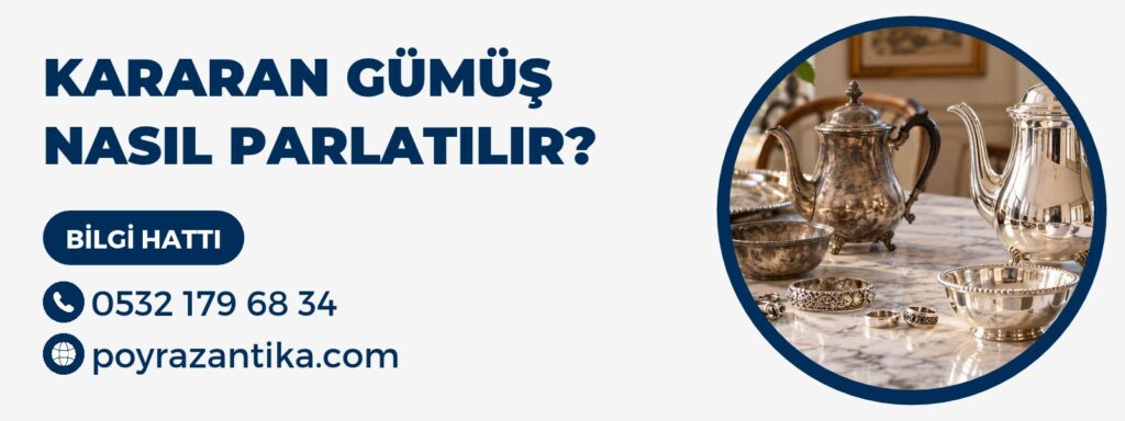 Kararan Gümüş Nasıl Parlatılır?